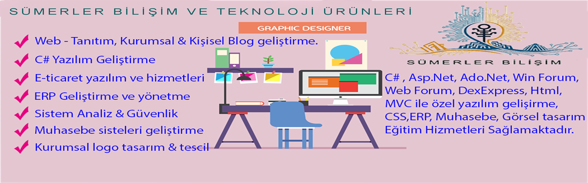 Sümerler Bilişim ve Teknoloji Ürünleri